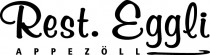 Logo von Restaurant Rest Eggli in Appenzell