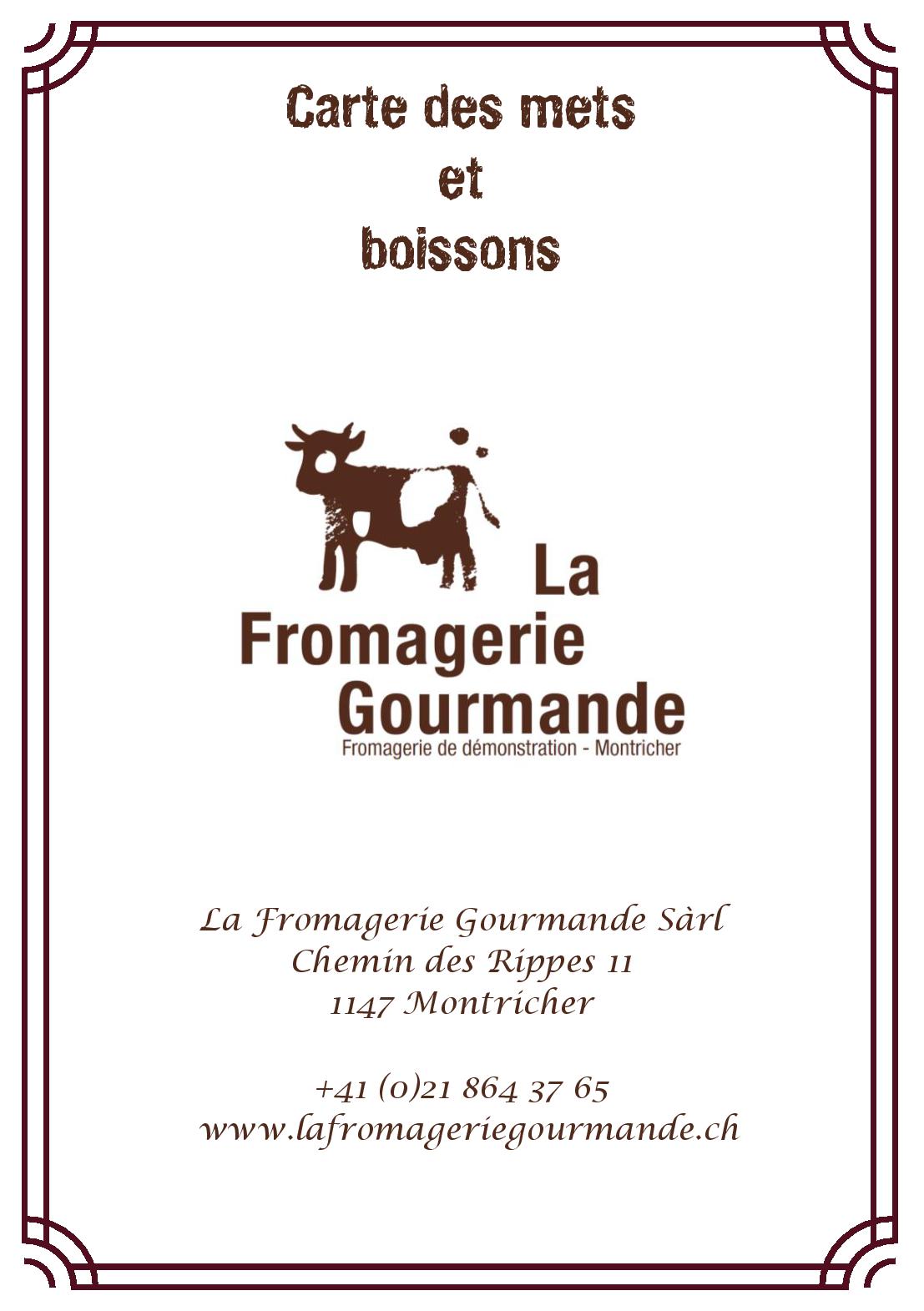 Speisekarte La Fromagerie Gourmande in Montricher, Seite 1
